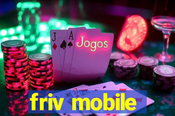 friv mobile